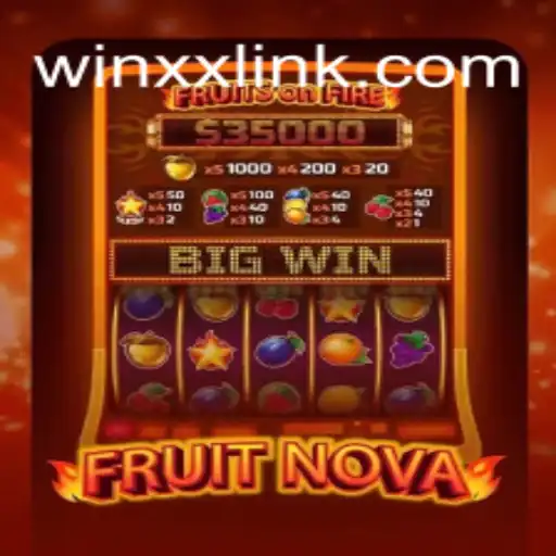 Exploring FruitNova: The Ultimate Online Slot Experience on WINXX.com