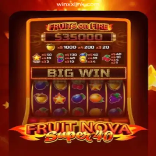 Discover the Exciting World of FruitNovaSuper40 on WINXX.com - The Leading Platform for Online Slots in Brazil