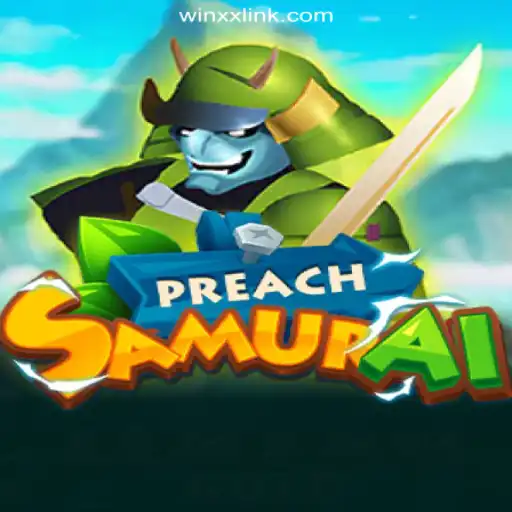 Immerse Yourself in PreachSamurai: Discover the Thrilling World of Online Slots